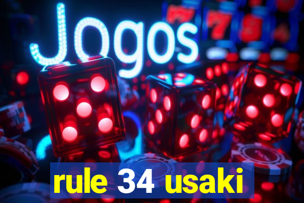 rule 34 usaki